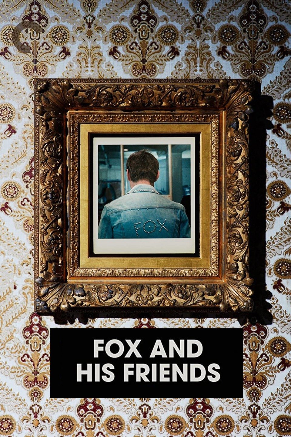 Fox and His Friends (1975) [44519] (A1767040821) [[Movies]] --Plex--